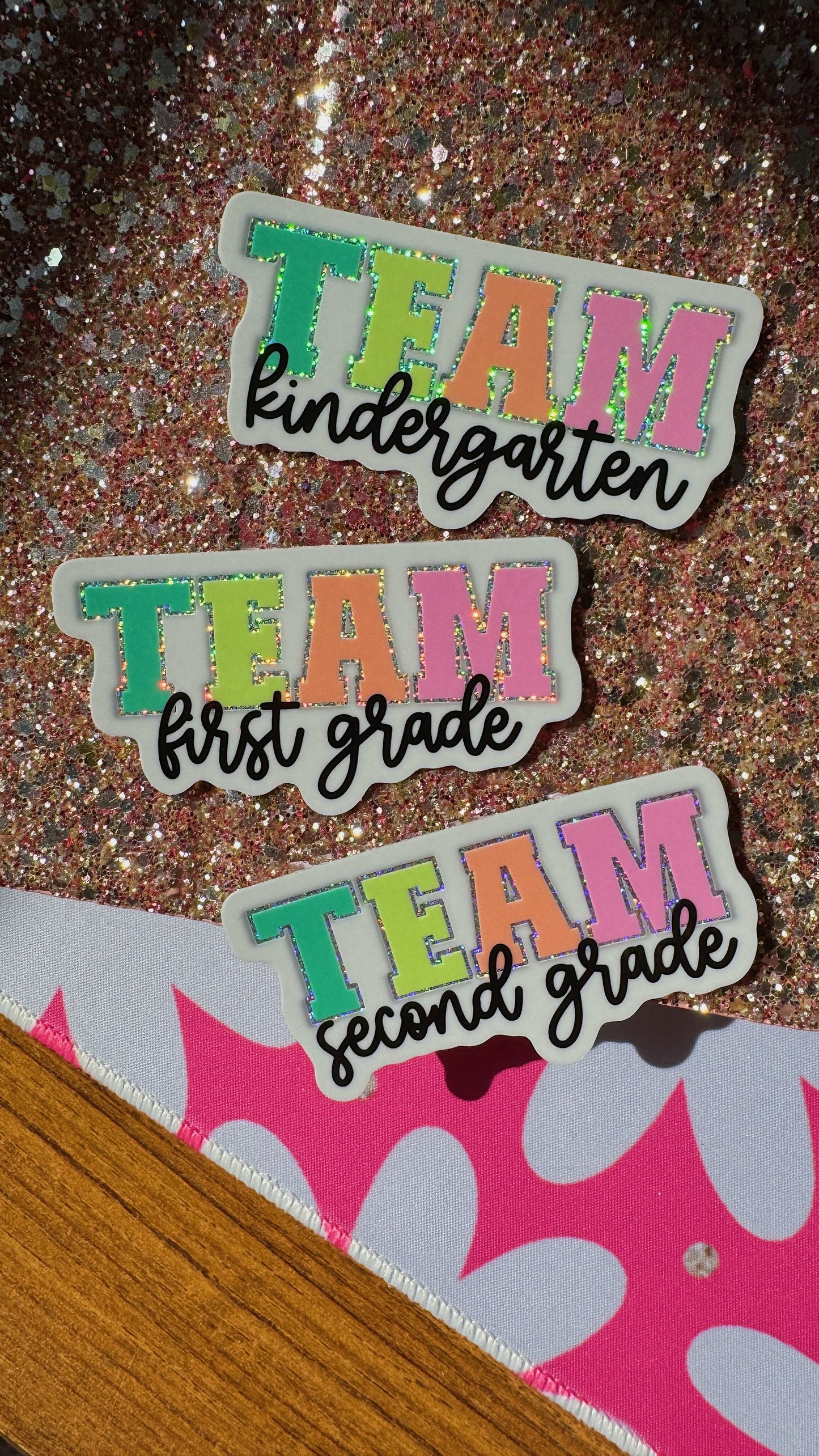 TEAM First Grade Glitter Sticker