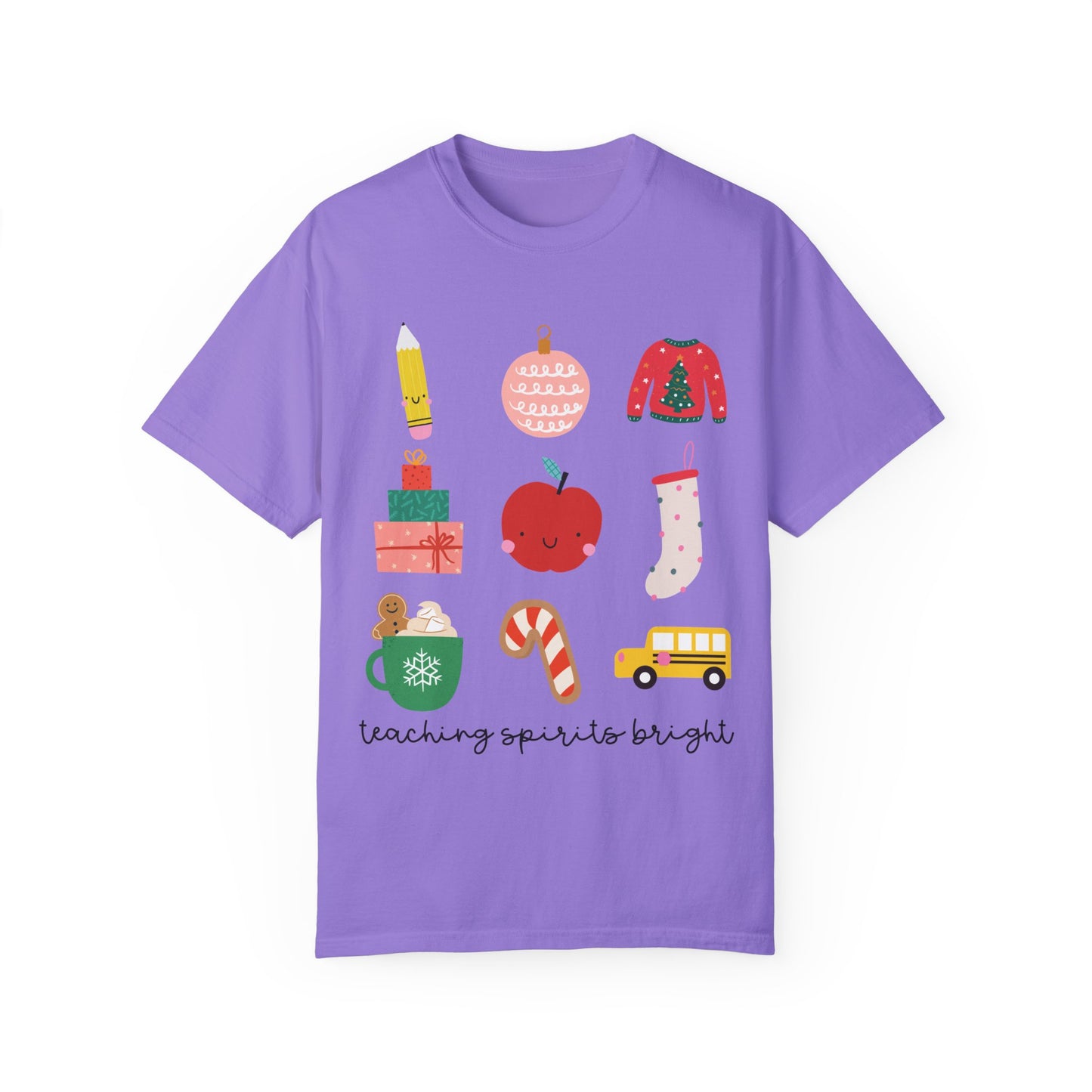 Teaching Spirits Bright Tee