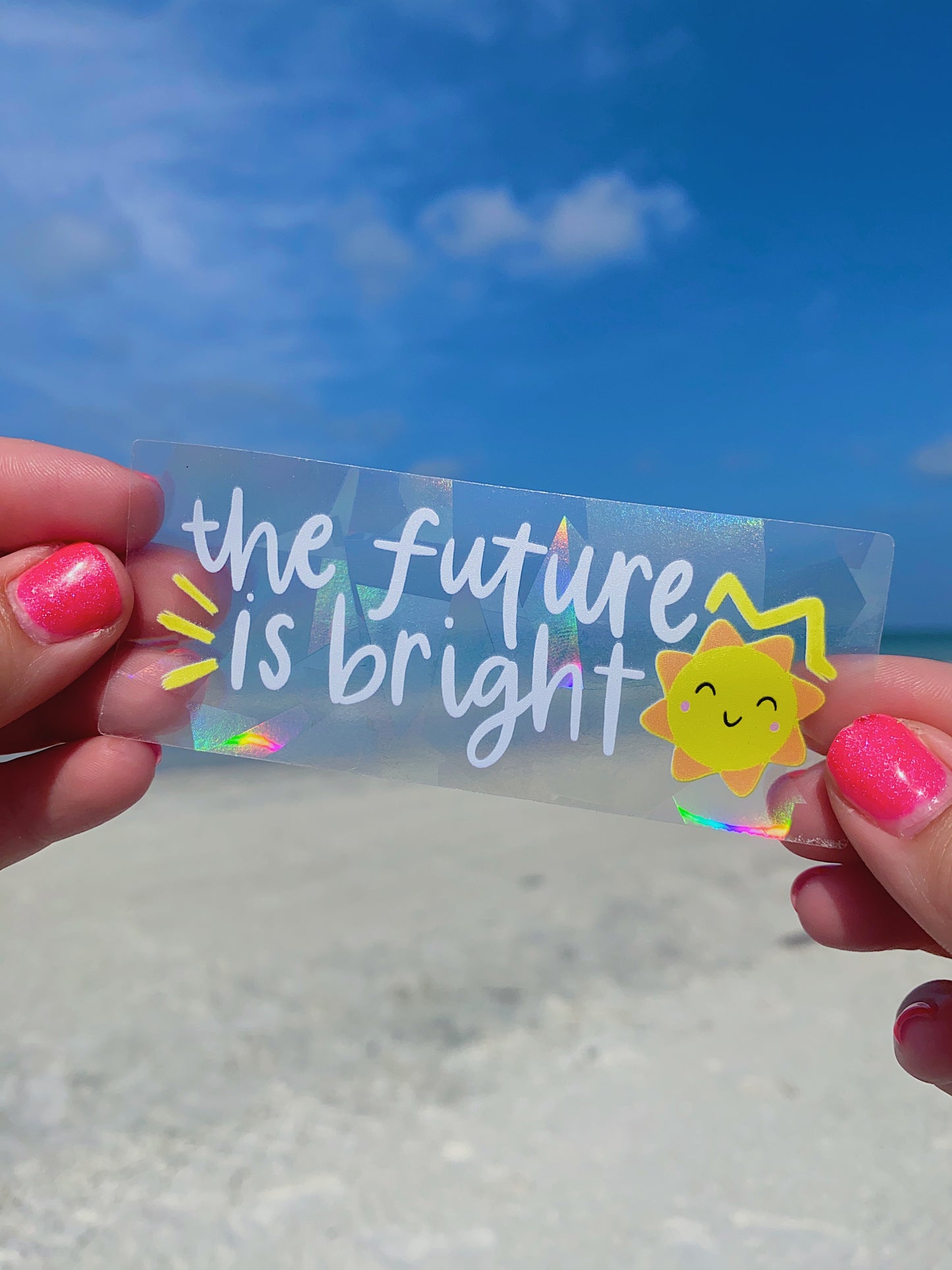 The Future is Bright Sun Catcher