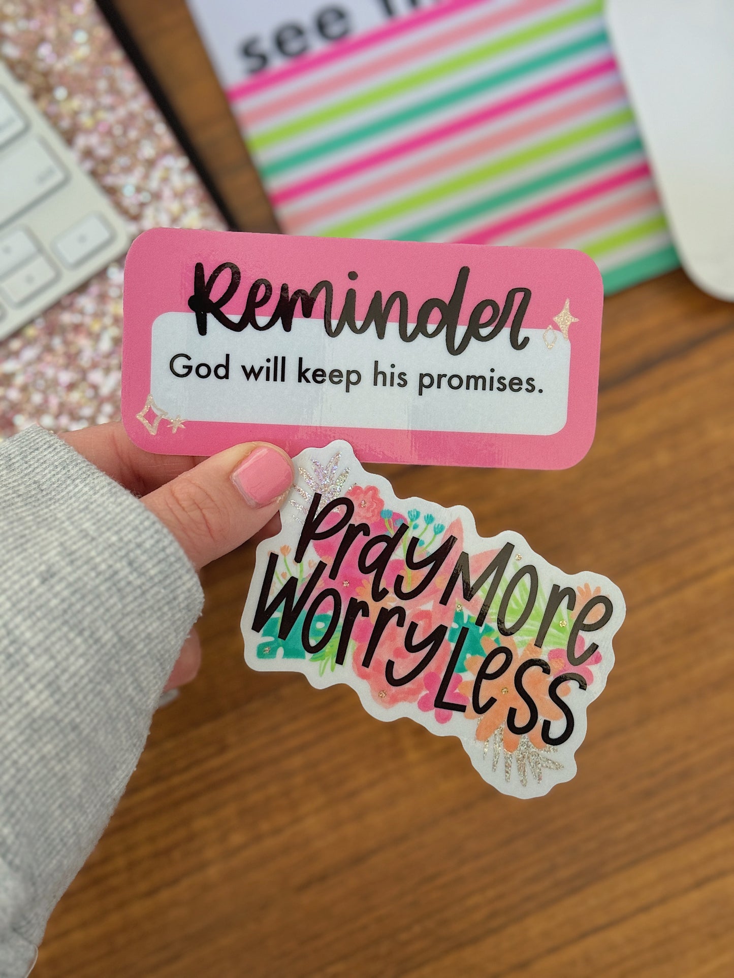 Reminder: God Will Keep His Promises | Glitter Sticker