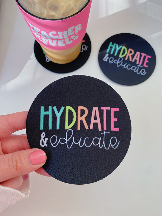 Hydrate & Educate Coaster