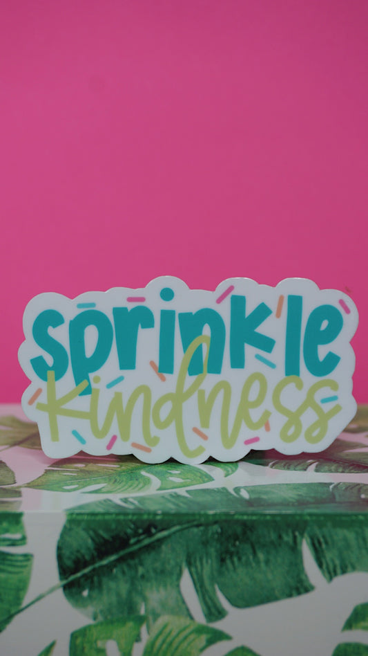 Sprinkle Kindness Sticker