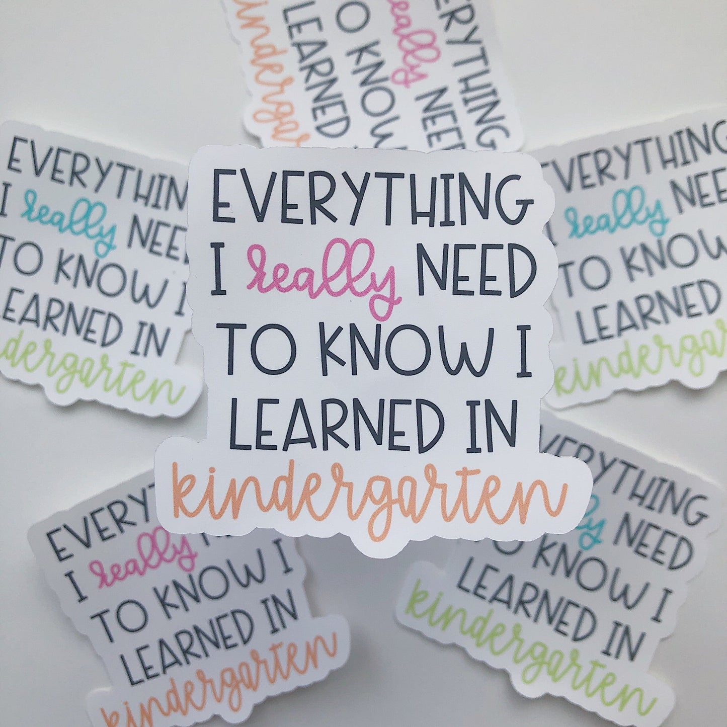 I Learned it in Kindergarten Sticker | Pink/Orange