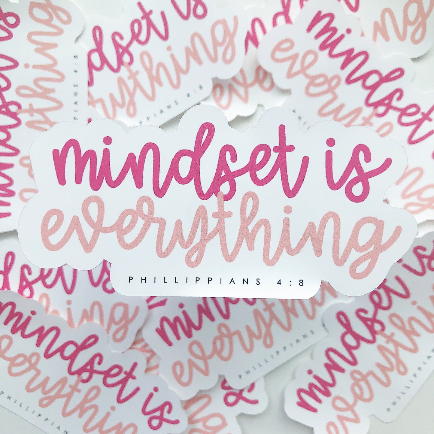 Mindset is Everything Sticker