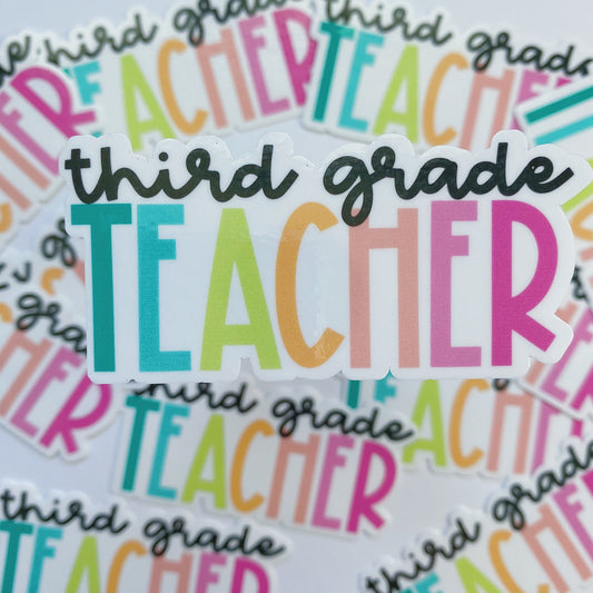 Third Grade Teacher Sticker