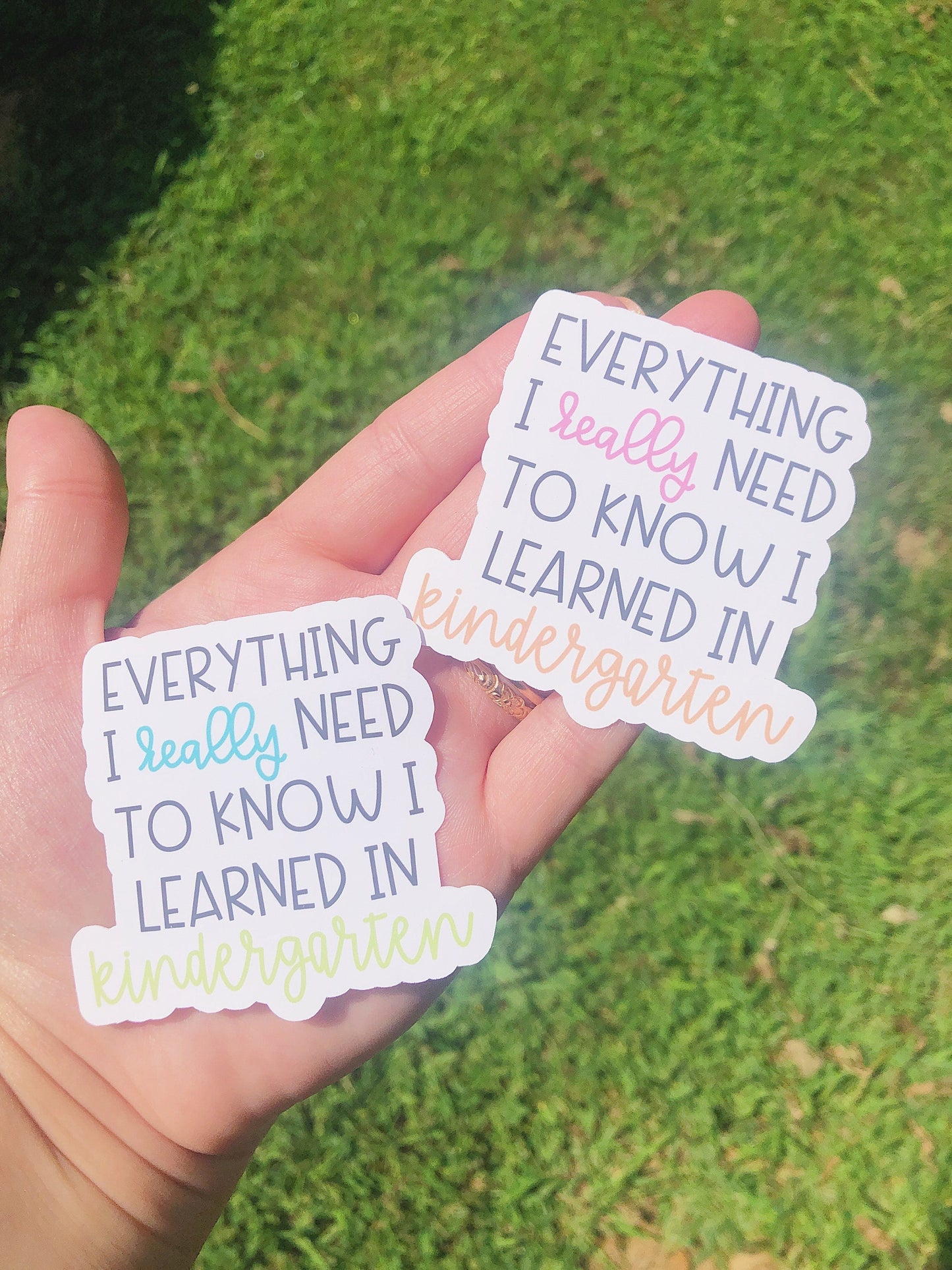 I Learned it in Kindergarten Sticker | Pink/Orange