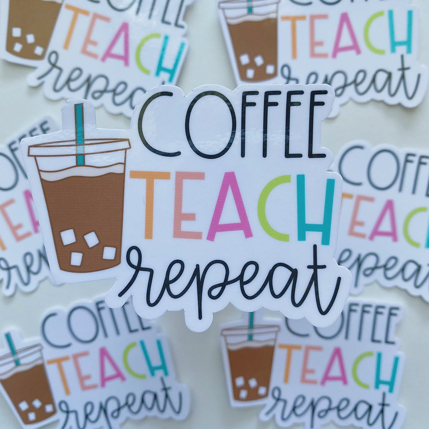 Coffee Teach Repeat Sticker