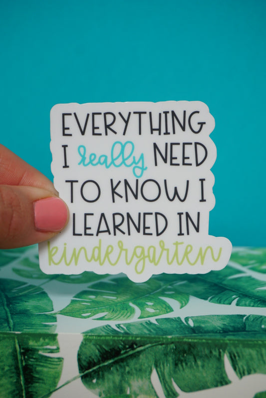 I Learned it in Kindergarten Sticker | Blue/Green