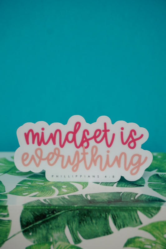 Mindset is Everything Sticker