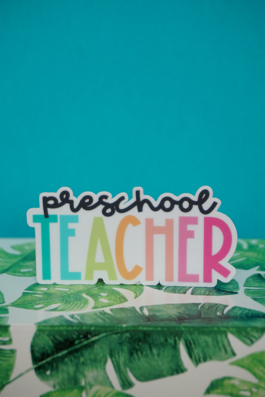 Preschool Teacher Sticker