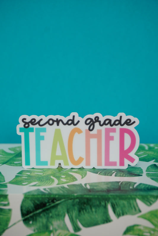 Second Grade Teacher Sticker