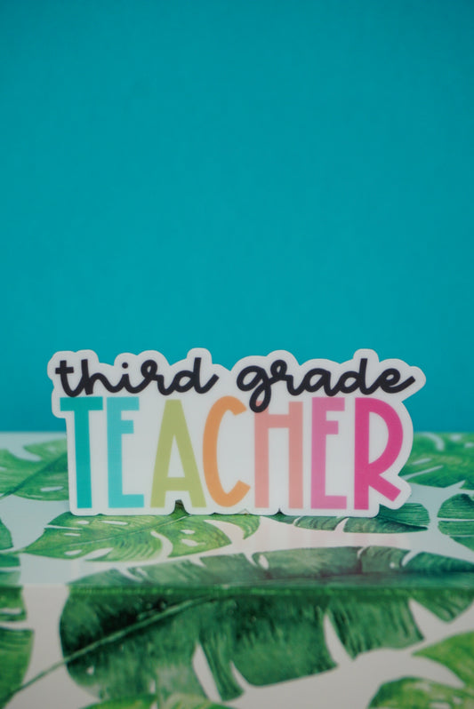 Third Grade Teacher Sticker