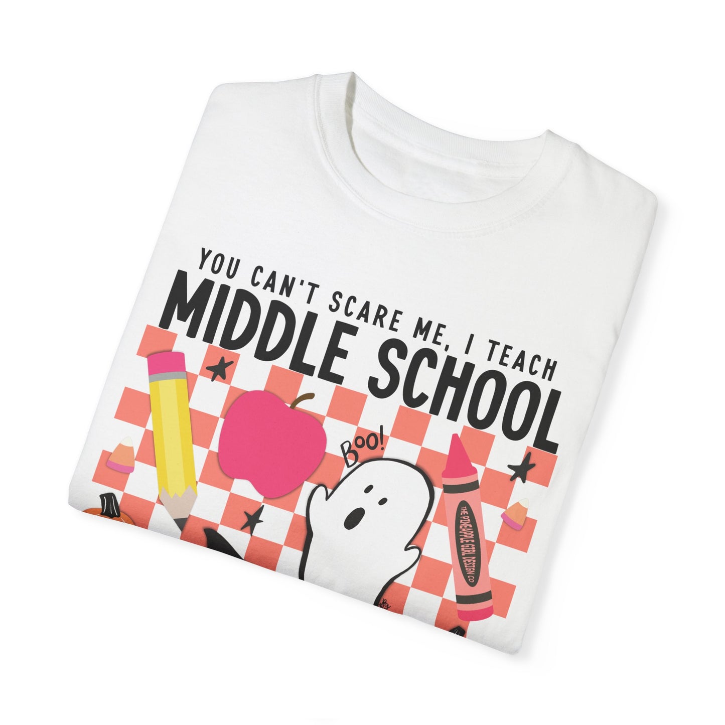 Can't Scare Me! T-Shirt | Middle School