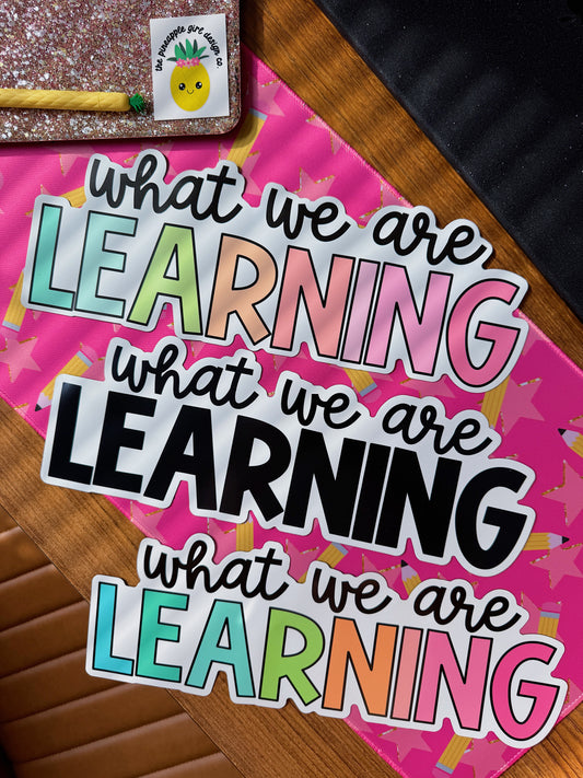 What We Are Learning Magnet | Black & White