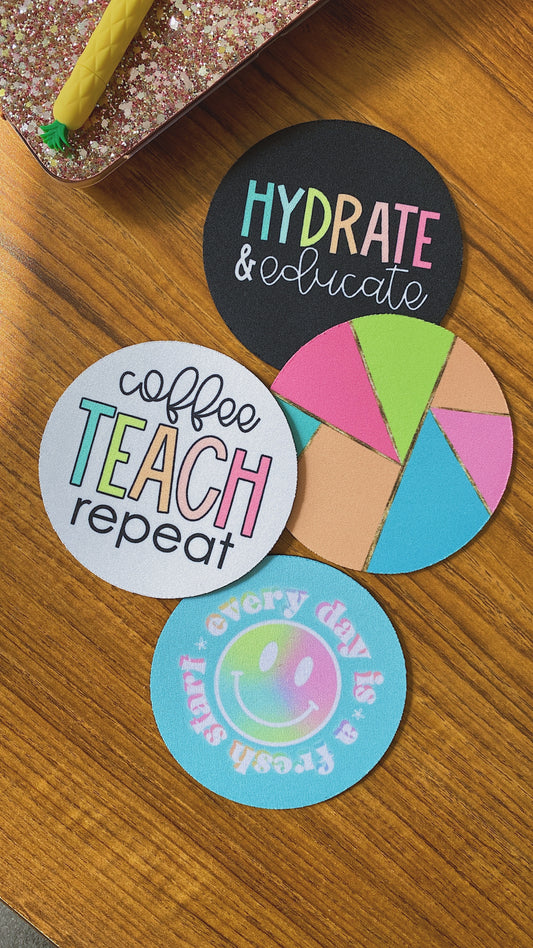 Coffee, Teach, Repeat Coaster
