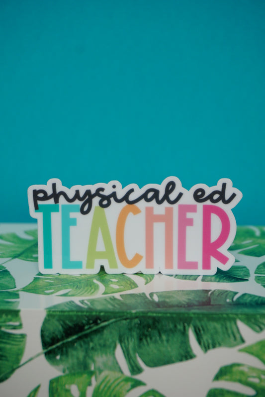 Physical Ed Teacher Sticker