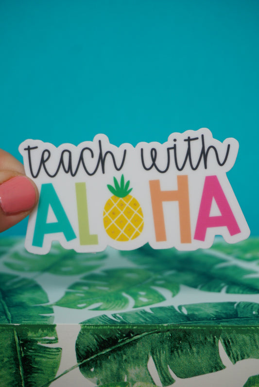 Teach with Aloha Sticker