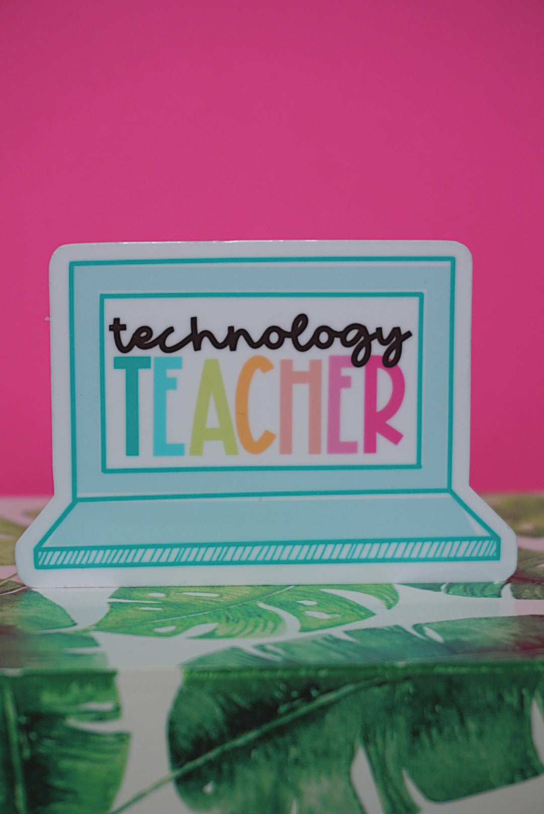 Technology Teacher Sticker – The Pineapple Girl Design Co.