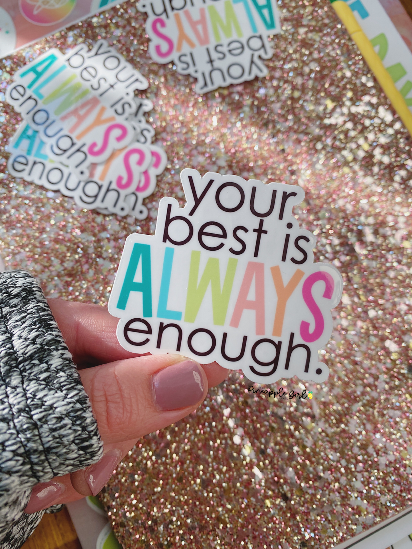 Your Best is Enough Sticker