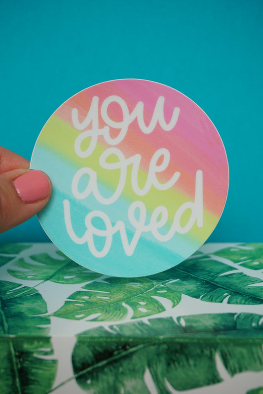 You are loved Sticker